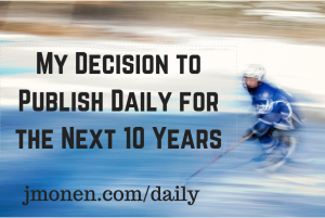 Why I Blog Daily